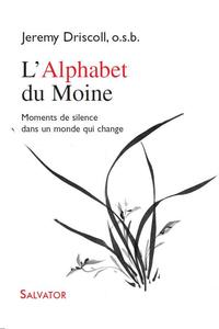L'ALPHABET DU MOINE