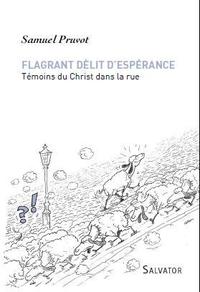 FLAGRANT DELIT D'ESPERANCE