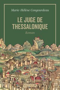 LE JUGE DE THESSALONIQUE