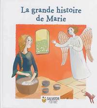 LA GRANDE HISTOIRE DE MARIE