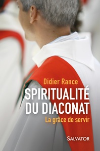 Spiritualité du diaconat