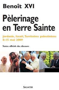 Pelerinage en Terre Sainte