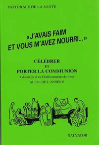 J'AVAIS FAIM ET VOUS M'AVEZ NOURRI ANNEE B