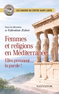 Femmes et religions en Méditerranée