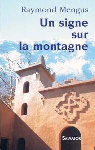 Un signe sur la montagne