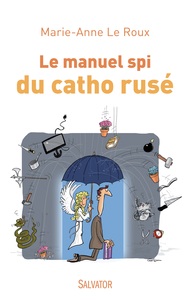 Le manuel spi du catho rusé