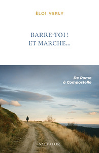 BARRE-TOI ! ET MARCHE