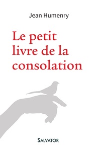 LE PETIT LIVRE DE LA CONSOLATION