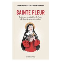 VIE DE SAINTE FLEUR