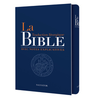 LA BIBLE TRADUCTION LITURGIQUE AVEC NOTES EXPLICATIVES