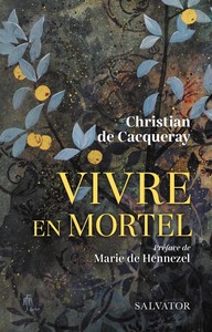 VIVRE EN MORTEL
