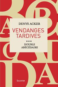 Vendanges tardives