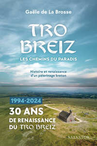 Tro Breiz, ma Bretagne intérieure