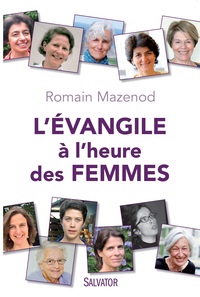 L'évangile à l'heure des femmes
