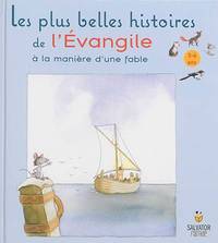 LES PLUS BELLES HISTOIRES DE L'EVANGILE (NOUVEAU PRIX)