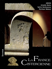 LA FRANCE CISTERCIENNE