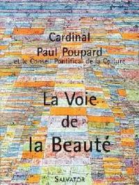 LA VOIE DE LA BEAUTE