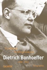DIETRICH BONHOEFFER 1906 - 1945 (POCHE)