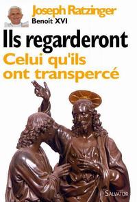 ILS REGARDERONT CELUI QU'ILS ONT TRANSPERCE