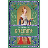 La femme au Moyen Âge