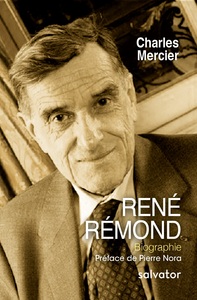 RENE REMOND - BIOGRAPHIE