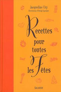 RECETTES POUR TOUTES LES FETES