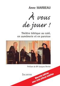 A VOUS DE JOUER 2EME EDITION