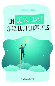 UN CONSULTANT CHEZ LES RELIGIEUSES