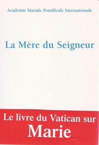 MERE DU SEIGNEUR