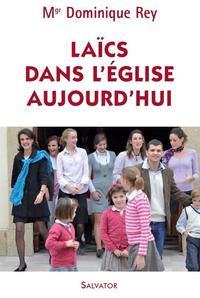 LAICS DANS L'EGLISE AUJOURD'HUI