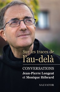 SUR LES TRACES DE L'AU-DELA - CONVERSATIONS