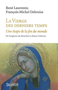 LA VIERGE DES DERNIERS TEMPS