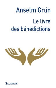 LE LIVRE DES BENEDICTIONS