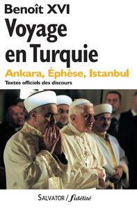 VOYAGE EN TURQUIE