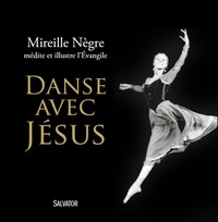 Danse avec Jésus