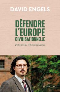 DEFENDRE LEUROPE CIVILISATIONNELLE - PETIT TRAITE HESPERIALISTE