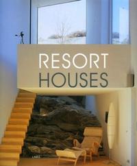 RESIDENCES SECONDAIRES - RESORT HOUSES