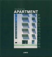 L'ARCHITECTURE DES APPARTEMENTS D'AUJOURD'HUI (TODAY'S APARTEMENT ARCHITECTURE)