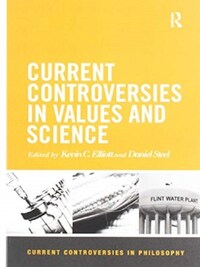Current Controversies in Values and Science