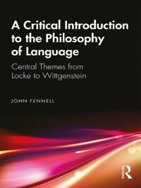 Critical Introduction to the Philosophy of Language