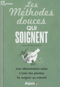 les methodes douces qui soignent