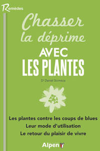 chasser la deprime avec les plantes