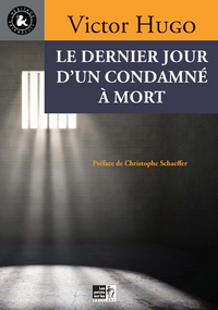 Le dernier jour d'un condamné à mort