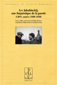 Lev Jakubinskij, une linguistique de la parole - URSS, 1920-1930