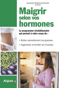 maigrir selon vos hormones