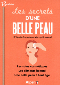 les secrets d'une belle peau