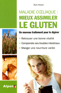 MIEUX ASSIMILER LE GLUTEN