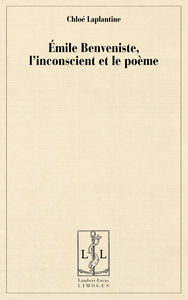 Émile Benveniste, l'inconscient et le poème