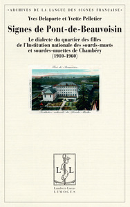 SIGNES DE PONT-DE-BEAUVOISIN - LE DIALECTE DU QUARTIER DES FILLES DE L'INSTITUTION NATIONALE DES SOU