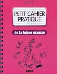 Petit cahier pratique de la future maman